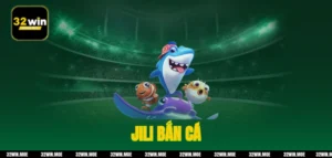 Jili Bắn Cá